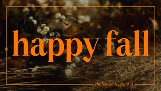 Flora Fall : Happy Fall