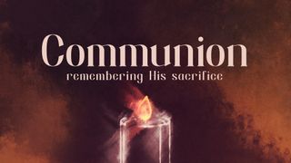 Light of Advent : Communion