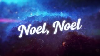 The First Noel Worship Video