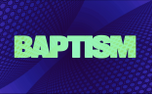 BAPTISM (153676)