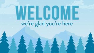 Winter Scene Welcome