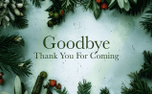 Christmas Greenery Goodbye (153725)