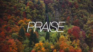PRAISE