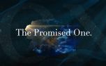 The Promised One Min-Movie (153838)