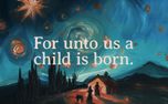 For Unto Us A Child Is Born (153839)