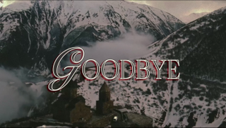GOODBYE