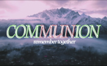 COMMUNION (154007)