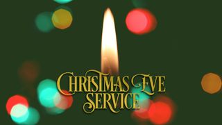 Christmas Eve Service