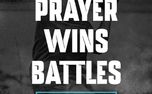 Prayer Wins Battles (154353)