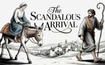 Scandalous Arrival Christmas (154430)
