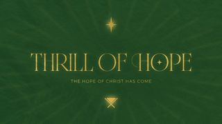 Thrill of Hope Bundle