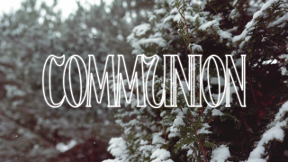 COMMUNION