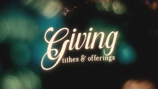 Glory and Wonder : Giving