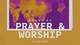 Night of Prayer and Worship