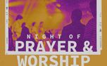 Night of Prayer and Worship (154710)