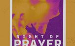 Night of Prayer and Worship (154711)