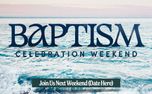 Baptism Celebration Weekend (154717)