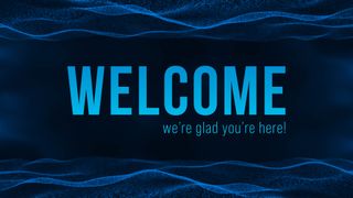 Blue Digital Wave Welcome