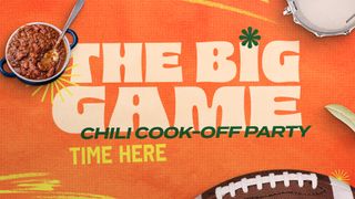 The Big Game: Chili Cook Off