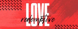 Redemptive Love