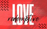 Redemptive Love (155196)