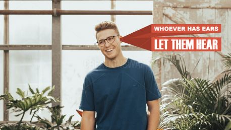 Whoever Has Ears Let them Hear (155234)