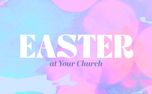 Easter Celebration Services (155611)