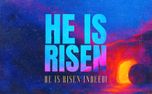 He Is Risen He Is Risen Indeed (155938)