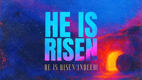 He Is Risen He Is Risen Indeed (155938)
