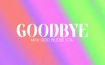 Grainbow - Goodbye Title (155957)