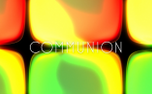 Liquid Gradient Communion (156101)