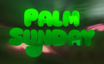 Zeclectic Palm Sunday  (156156)