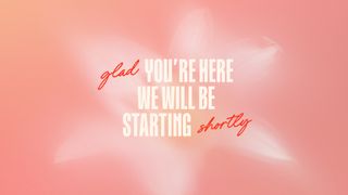 Living Hope : Starting Soon