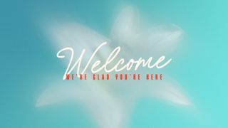 Living Hope : Welcome 2