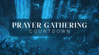Prayer Gathering Countdown