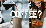 How Do You Drink Your Coffee (156740)