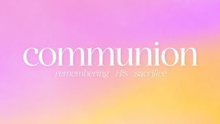 It's Spring : Communion