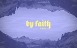 By Faith Sermon Slides (156906)