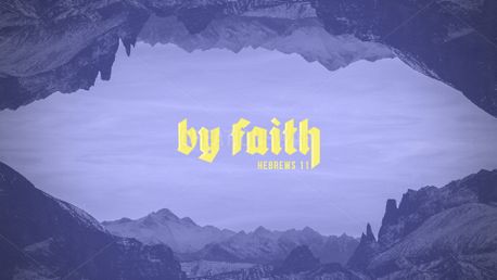 By Faith Sermon Slides (156906)