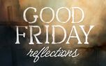 Good Friday Reflections (156952)