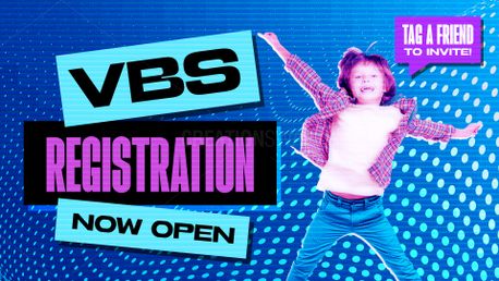 VBS Registration Open (156989)