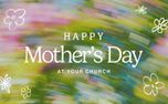Mother's Day Motion (157048)