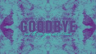 Crash/Kaleid - Goodbye