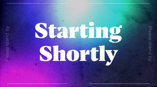 New Gradients Starting Shortly