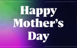 New Gradients Mothers Day (157197)
