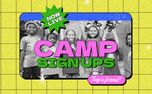Camp Sign Up Now Live (157230)