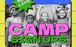 Camp Sign Up Now Live (157235)