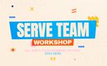 Serve Team Workshop (157262)