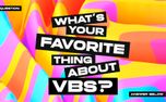 VBS: Your Favorite Thing (157275)