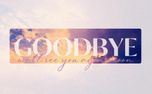 Open Skies - Goodbye Title (157385)